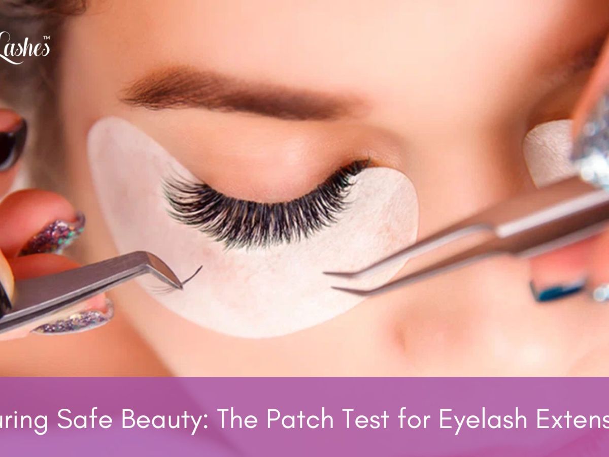 Ensuring Safe Beauty: The Patch Test for Eyelash Extensions